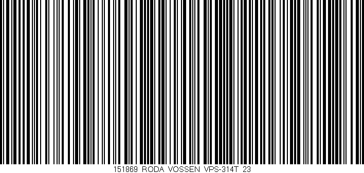 Código de barras (EAN, GTIN, SKU, ISBN): '151869_RODA_VOSSEN_VPS-314T_23'