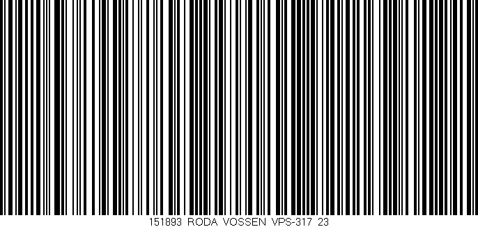 Código de barras (EAN, GTIN, SKU, ISBN): '151893_RODA_VOSSEN_VPS-317_23'