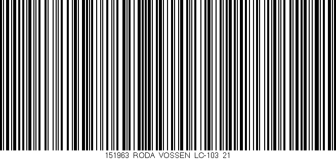 Código de barras (EAN, GTIN, SKU, ISBN): '151963_RODA_VOSSEN_LC-103_21'