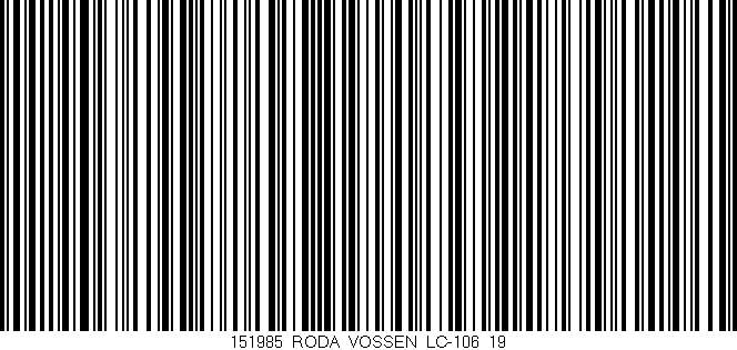 Código de barras (EAN, GTIN, SKU, ISBN): '151985_RODA_VOSSEN_LC-106_19'
