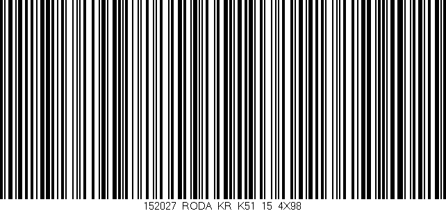Código de barras (EAN, GTIN, SKU, ISBN): '152027_RODA_KR_K51_15_4X98'