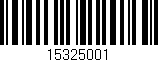 Código de barras (EAN, GTIN, SKU, ISBN): '15325001'