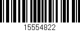 Código de barras (EAN, GTIN, SKU, ISBN): '15554822'