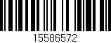 Código de barras (EAN, GTIN, SKU, ISBN): '15586572'