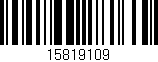 Código de barras (EAN, GTIN, SKU, ISBN): '15819109'