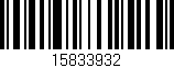 Código de barras (EAN, GTIN, SKU, ISBN): '15833932'