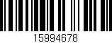 Código de barras (EAN, GTIN, SKU, ISBN): '15994678'