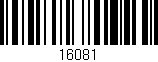 Código de barras (EAN, GTIN, SKU, ISBN): '16081'