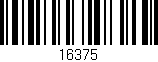 Código de barras (EAN, GTIN, SKU, ISBN): '16375'