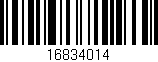 Código de barras (EAN, GTIN, SKU, ISBN): '16834014'