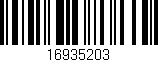 Código de barras (EAN, GTIN, SKU, ISBN): '16935203'
