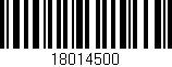 Código de barras (EAN, GTIN, SKU, ISBN): '18014500'