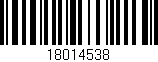 Código de barras (EAN, GTIN, SKU, ISBN): '18014538'