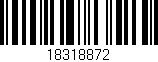 Código de barras (EAN, GTIN, SKU, ISBN): '18318872'