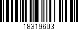Código de barras (EAN, GTIN, SKU, ISBN): '18319603'