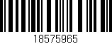 Código de barras (EAN, GTIN, SKU, ISBN): '18575965'