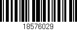 Código de barras (EAN, GTIN, SKU, ISBN): '18576029'