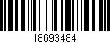 Código de barras (EAN, GTIN, SKU, ISBN): '18693484'