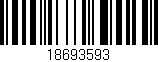 Código de barras (EAN, GTIN, SKU, ISBN): '18693593'