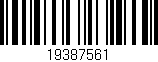 Código de barras (EAN, GTIN, SKU, ISBN): '19387561'