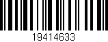 Código de barras (EAN, GTIN, SKU, ISBN): '19414633'
