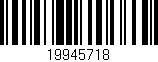 Código de barras (EAN, GTIN, SKU, ISBN): '19945718'