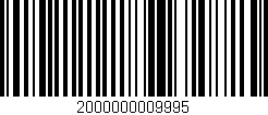 Código de barras (EAN, GTIN, SKU, ISBN): '2000000009995'