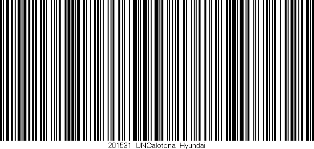 Código de barras (EAN, GTIN, SKU, ISBN): '201531_UNCalotona_Hyundai'