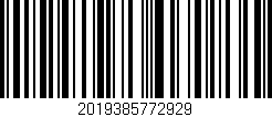 Código de barras (EAN, GTIN, SKU, ISBN): '2019385772929'