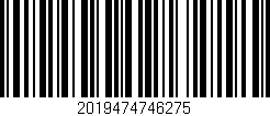 Código de barras (EAN, GTIN, SKU, ISBN): '2019474746275'