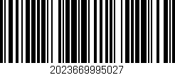 Código de barras (EAN, GTIN, SKU, ISBN): '2023669995027'