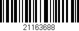 Código de barras (EAN, GTIN, SKU, ISBN): '21163688'