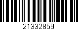 Código de barras (EAN, GTIN, SKU, ISBN): '21332859'
