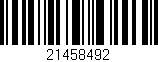 Código de barras (EAN, GTIN, SKU, ISBN): '21458492'