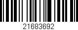 Código de barras (EAN, GTIN, SKU, ISBN): '21683692'