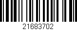 Código de barras (EAN, GTIN, SKU, ISBN): '21683702'