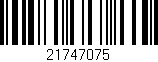 Código de barras (EAN, GTIN, SKU, ISBN): '21747075'