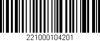 Código de barras (EAN, GTIN, SKU, ISBN): '221000104201'