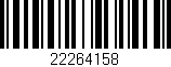 Código de barras (EAN, GTIN, SKU, ISBN): '22264158'