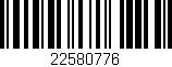 Código de barras (EAN, GTIN, SKU, ISBN): '22580776'