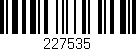 Código de barras (EAN, GTIN, SKU, ISBN): '227535'