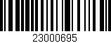 Código de barras (EAN, GTIN, SKU, ISBN): '23000695'