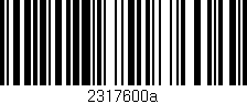 Código de barras (EAN, GTIN, SKU, ISBN): '2317600a'