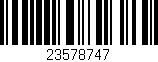 Código de barras (EAN, GTIN, SKU, ISBN): '23578747'