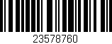 Código de barras (EAN, GTIN, SKU, ISBN): '23578760'