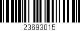 Código de barras (EAN, GTIN, SKU, ISBN): '23693015'