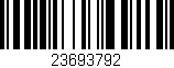 Código de barras (EAN, GTIN, SKU, ISBN): '23693792'