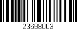 Código de barras (EAN, GTIN, SKU, ISBN): '23698003'