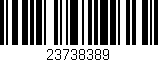 Código de barras (EAN, GTIN, SKU, ISBN): '23738389'