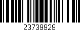 Código de barras (EAN, GTIN, SKU, ISBN): '23739929'